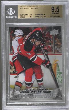 2011-12 Upper Deck - [Base] #227 - Young Guns - Adam Larsson [BGS 9.5 GEM MINT]