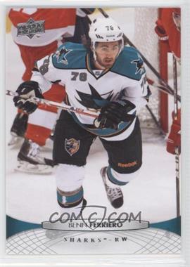 2011-12 Upper Deck - [Base] #298 - Benn Ferriero