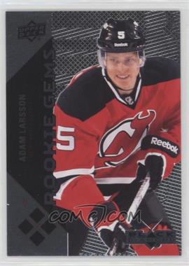 2011-12 Upper Deck Black Diamond - [Base] #232 - Rookie Gems - Adam Larsson