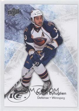 2011-12 Upper Deck Ice Premieres - Multi-Product Insert [Base] #25 - Dustin Byfuglien