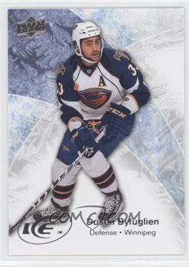 2011-12 Upper Deck Ice Premieres - Multi-Product Insert [Base] #25 - Dustin Byfuglien