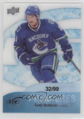 2011-12 Upper Deck Ice Premieres - Multi-Product Insert [Base] #99 - Cody Hodgson /99