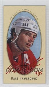 2011-12 Upper Deck Parkhurst Champions - Champ's Minis - Signatures Red Ink #12 - Dale Hawerchuk /15