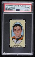 Phil Esposito [PSA 10 GEM MT]