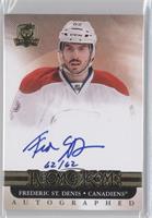 Autographed Rookie - Frederic St. Denis #/62