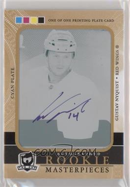 2011-12 Upper Deck The Cup - [Base] - Masterpieces Printing Plate Cyan Framed #CUP-116 - Autographed Rookie - Gustav Nyquist /1