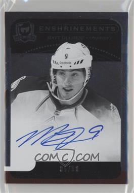 2011-12 Upper Deck The Cup - Cup Enshrinements #CE-MD - Matt Duchene /50