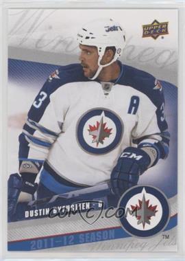 2011-12 Upper Deck Winnipeg Jets - [Base] #7 - Dustin Byfuglien