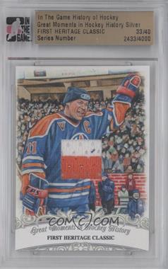 2012-13 In The Game History of Hockey - Great Moments in Hockey History - Silver #_MAME.1 - First Heritage Classic /40