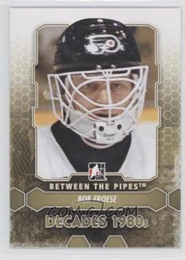 2012-13 In the Game Between the Pipes - [Base] #125 - Bob Froese