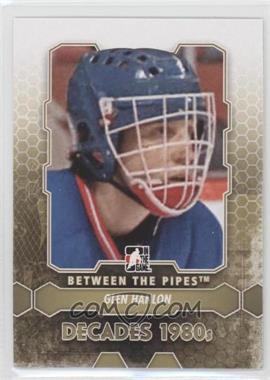 2012-13 In the Game Between the Pipes - [Base] #129 - Glen Hanlon