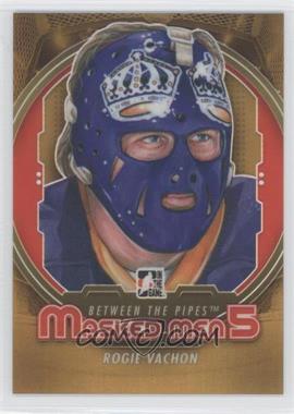 2012-13 In the Game Between the Pipes - Masked Men 5 - Gold #MM-48 - Rogie Vachon
