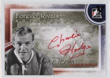 2012-13 In the Game Forever Rivals Series - Autographs - ITG Vault Black #A-CH - Charlie Hodge