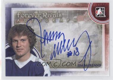 2012-13 In the Game Forever Rivals Series - Autographs #A-JM - Jim McKenny