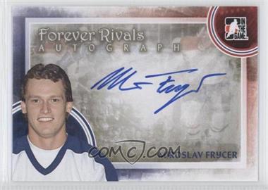 2012-13 In the Game Forever Rivals Series - Autographs #A-MF - Miroslav Frycer