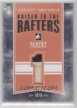 2012-13 In the Game Superlative Volume 3 - Famous Fabrics Raised to the Rafters - Silver #RTR-48 - Bernie Parent /9