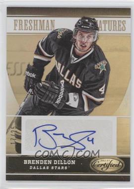 2012-13 Panini Certified - [Base] - Mirror Gold #160 - Freshman Signatures - Brenden Dillon /25