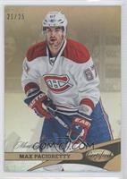 Max Pacioretty #/25