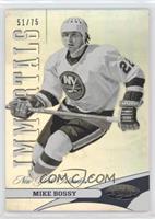 Immortals - Mike Bossy #/75