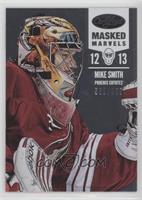 Masked Marvels - Mike Smith #/999