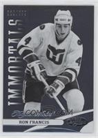 Immortals - Ron Francis #/999