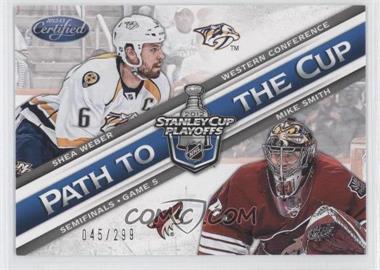 2012-13 Panini Certified - Path to the Cup Semifinals #PCSF9 - Mike Smith, Shea Weber /299