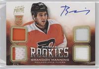 Prime Rookies - Brandon Manning #/25