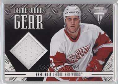 2012-13 Panini Rookie Anthology - Titanium Game Worn Gear #GG-BH - Brett Hull