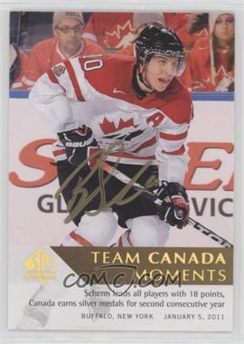 2012-13 SP Authentic - [Base] - Autographs #192 - Team Canada Moments - Brayden Schenn