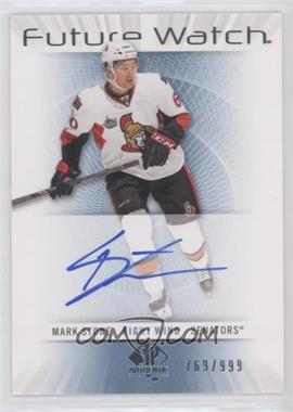 2012-13 SP Authentic - [Base] #229 - Future Watch - Mark Stone /999