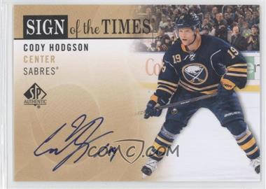 2012-13 SP Authentic - Sign of the Times #SOT-CH - Cody Hodgson