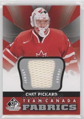 2012-13 SP Game Used Edition - Team Canada Fabrics #TC-18 - Chet Pickard