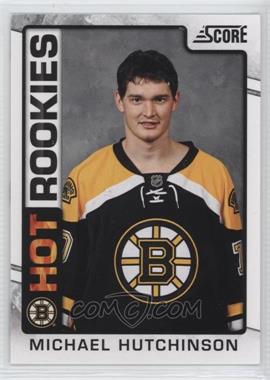 2012-13 Score - [Base] #547 - Hot Rookies - Michael Hutchinson