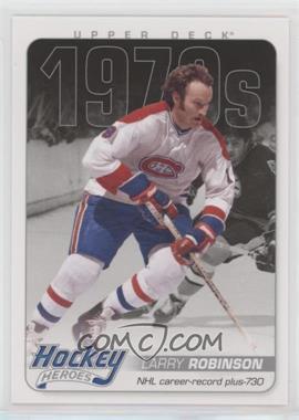 2012-13 Upper Deck - Hockey Heroes 1970s #HH34 - Larry Robinson