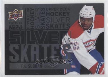 2012-13 Upper Deck - Silver Skates #SS16 - P.K. Subban