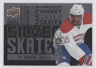 2012-13 Upper Deck - Silver Skates #SS16 - P.K. Subban