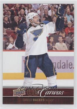 2012-13 Upper Deck - UD Canvas #C74 - David Backes