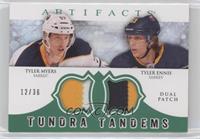 Tyler Myers, Tyler Ennis #/36