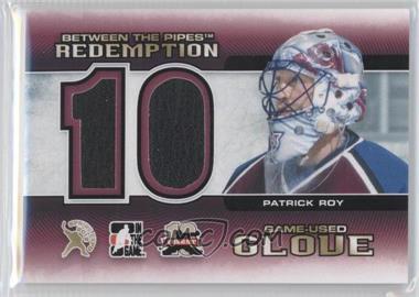 2012 In the Game Between the Pipes - Spring Expo Redemption Prizes Game-Used #BTPR-78 - Patrick Roy