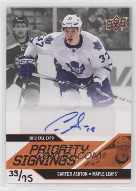 2012 Upper Deck Fall Expo - Priority Signings #PS-CA - Carter Ashton /75
