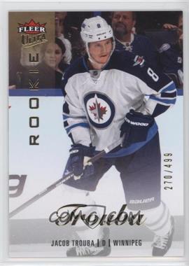 2013-14 Fleer Showcase - Ultra #64 - Jacob Trouba /499