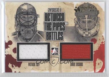 2013-14 In the Game Enforcers II - Between the Pipes Battles - Black Montreal Card Show #BTPB-02 - Patrick Roy, Chris Osgood /1