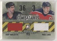 Troy Mallette, Paul Laus #/150