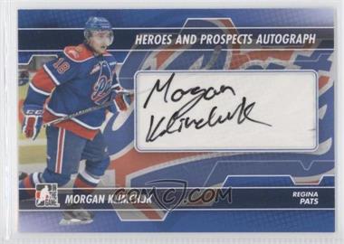 2013-14 In the Game Heroes and Prospects - Autograph #A-MK - Morgan Klimchuk