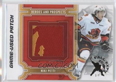2013-14 In the Game Heroes and Prospects - Game-Used - Silver Patch Fall Expo #M-11 - Niki Petti /1