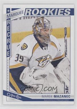 2013-14 O-Pee-Chee - [Base] #631 - Marquee Rookies - Marek Mazanec