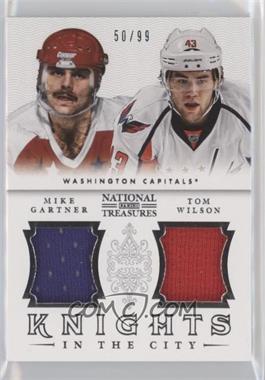 2013-14 Panini National Treasures - Knights in the City #KN-GW - Mike Gartner, Tom Wilson /99