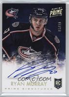 Ryan Murray #/10