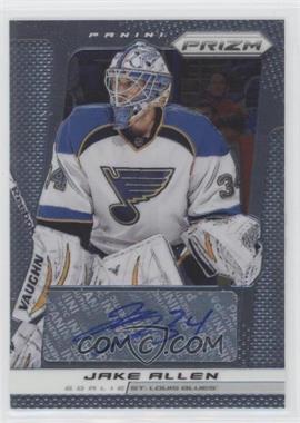 2013-14 Panini Prizm - Autographs #A-JA - Jake Allen