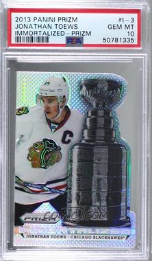 2013-14 Panini Prizm - Immortalized - Silver Prizm #I-3 - Jonathan Toews [PSA 10 GEM MT]